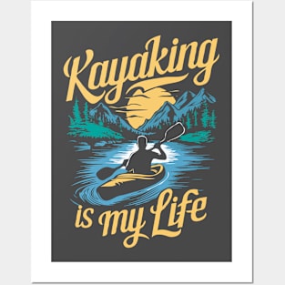 Kayaking is my life. Retro Posters and Art